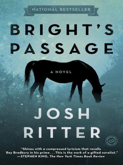 Title details for Bright's Passage by Josh Ritter - Wait list